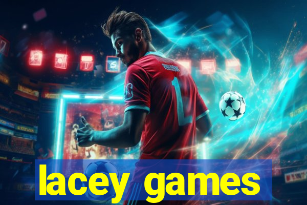 lacey games